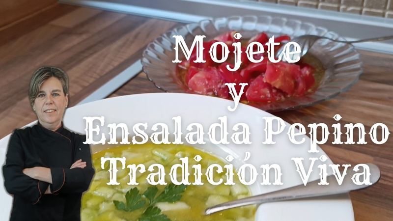 Mojete de tomate y ensalada de pepino, receta de Manoli García
